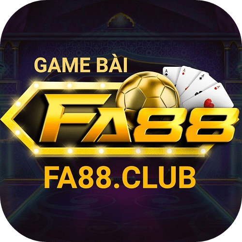 Link Tải Game FA88 Club APK Cho Android Và IOS
